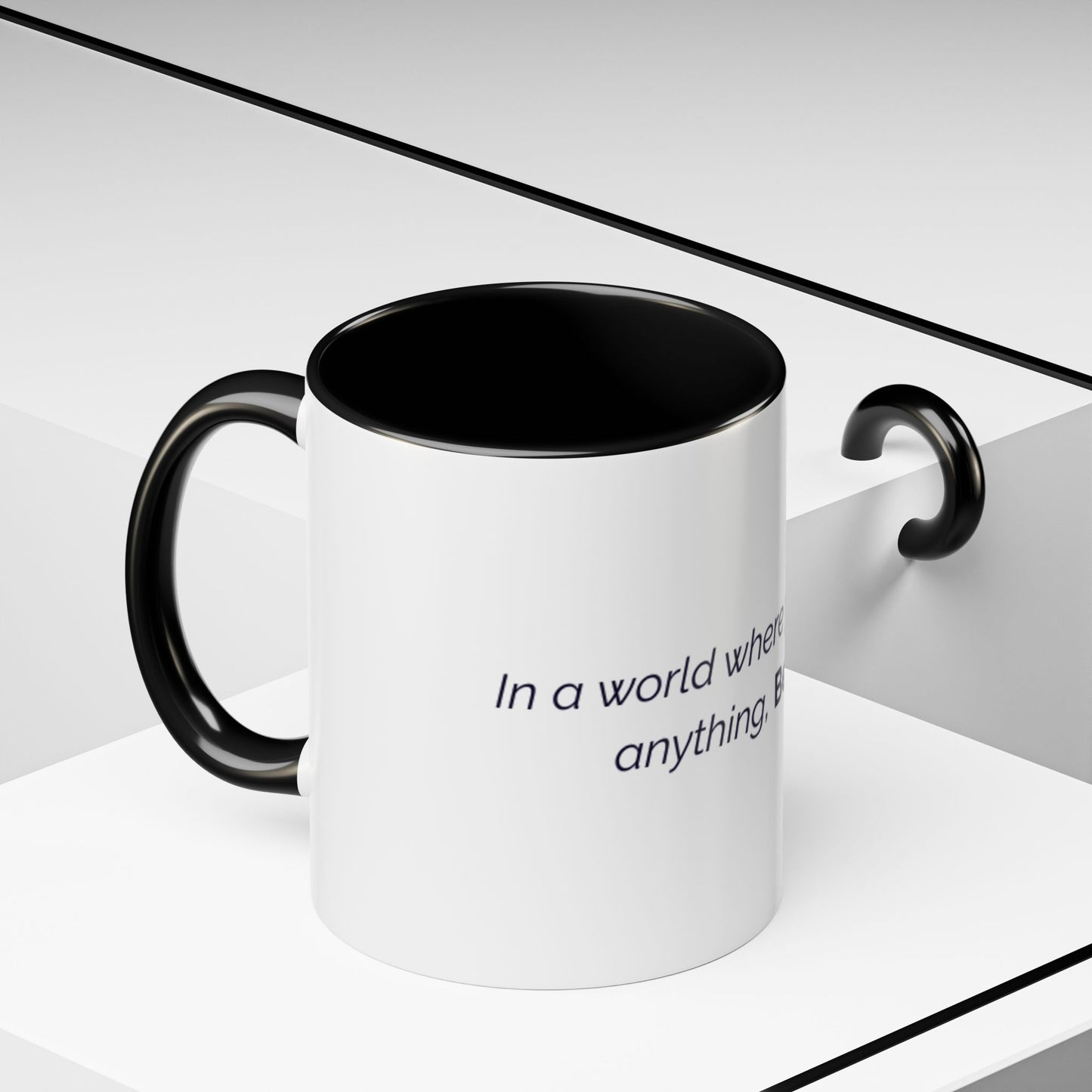 Inspirational BeMore Coffee Mug - 11oz & 15oz Accent Mugs for Motivation