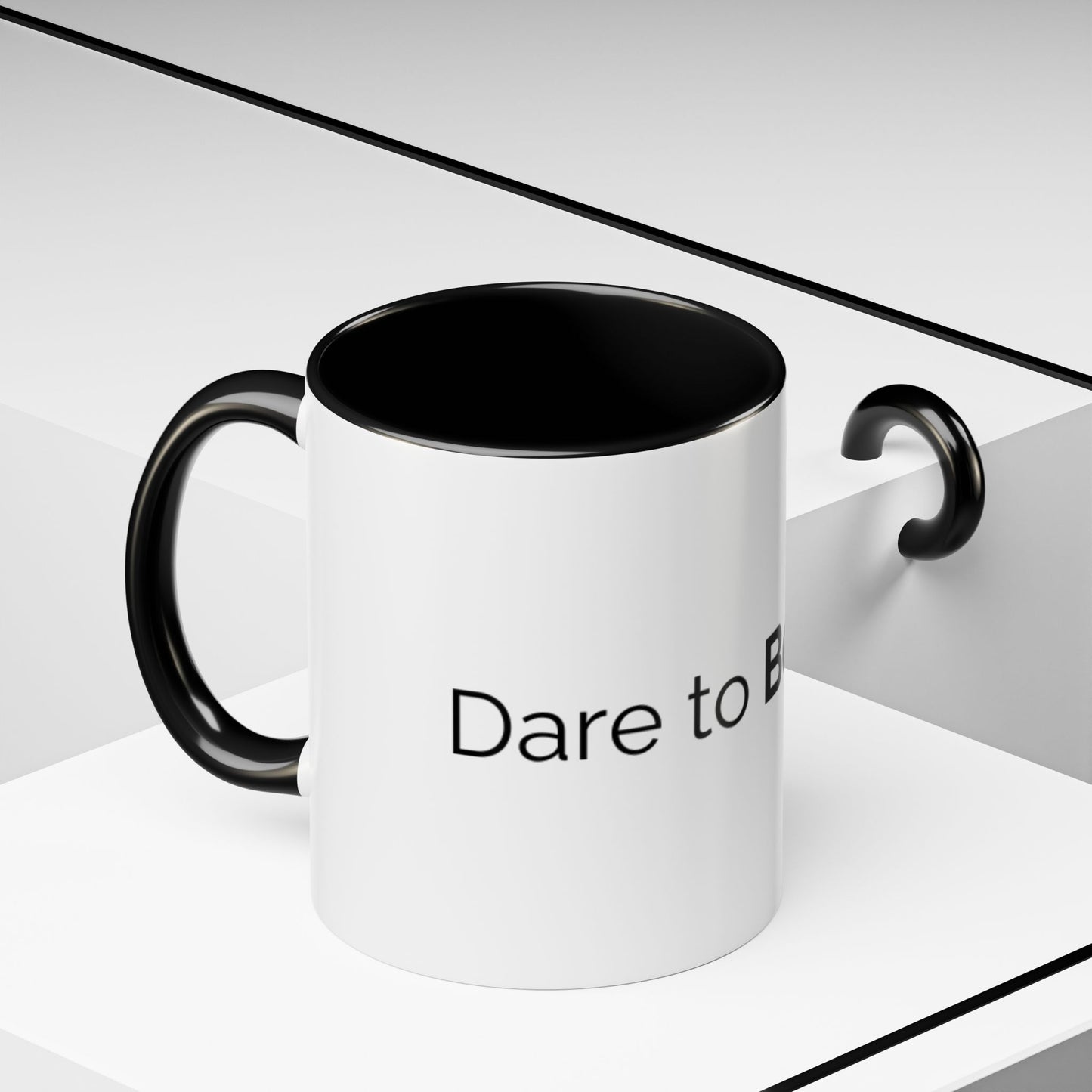 Dare to BeMore - Coffee Mug