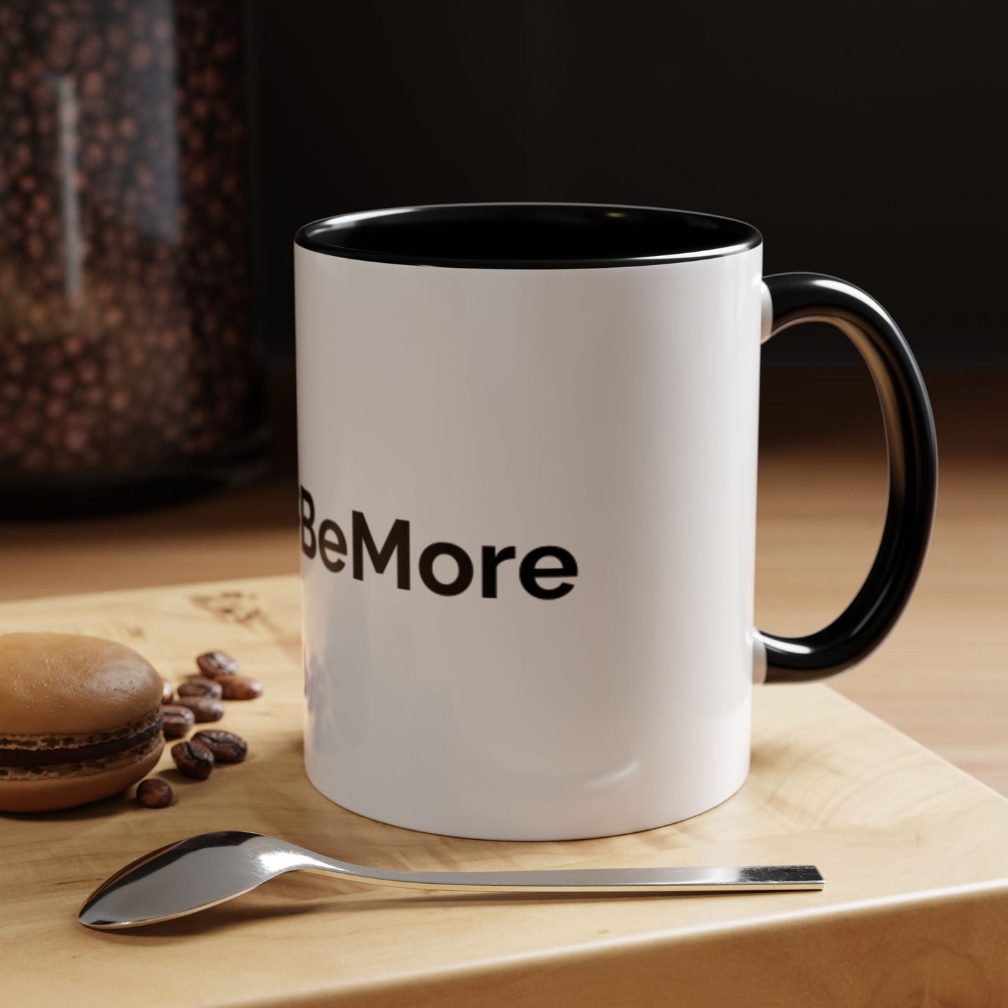 Dare to BeMore - Coffee Mug