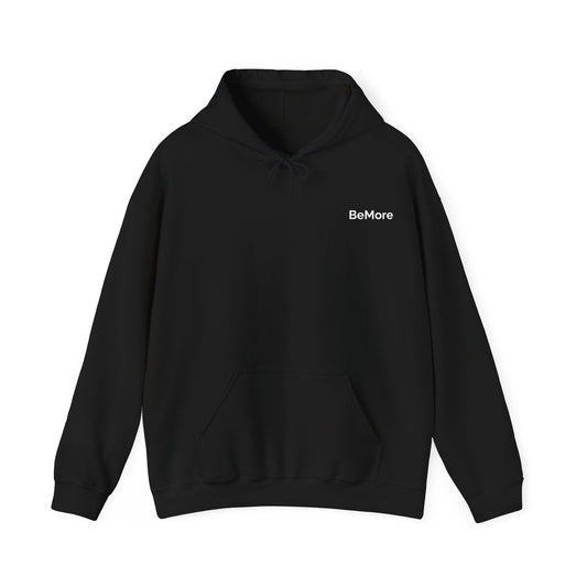 BeMore Hoodie